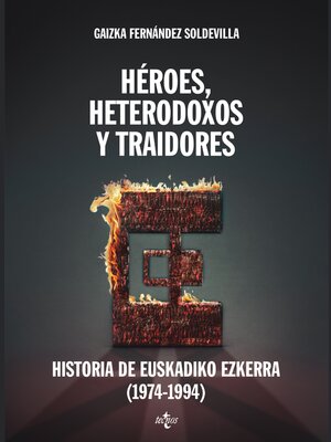 cover image of Héroes, heterodoxos y traidores